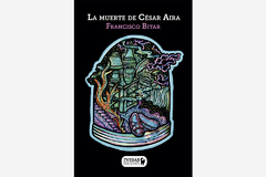 La muerte de César Aira, Francisco Bitar