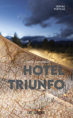 Hotel Triunfo, Liliana Campazzo