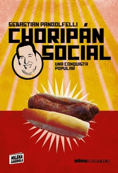Choripán social, Sebastián Pandolfelli