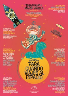 Consejos para cuando viajes al espacio, Darío Rojo y Mario Varela