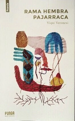 Rama hembra pajarraca, Viqui Veronesi