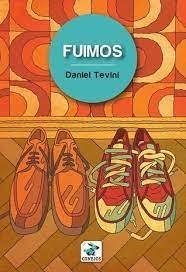 Fuimos, Daniel Tevini