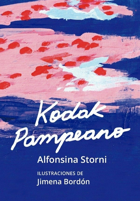 Kodak pampeano, Alfonsina Storni