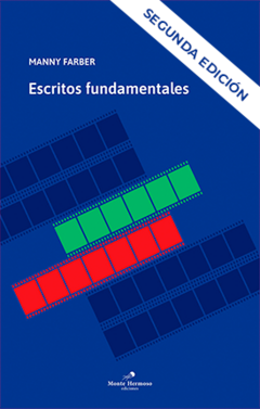 Escritos fundamentales, Manny Farber