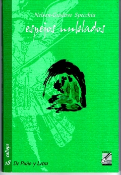 Espejos nublados, Nelson Specchia