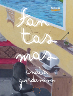 Fantasmas, Analía Giordanino