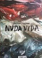 Nuda Vida, Lautaro Fiszman