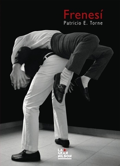 Frenesí, Patricio Torne