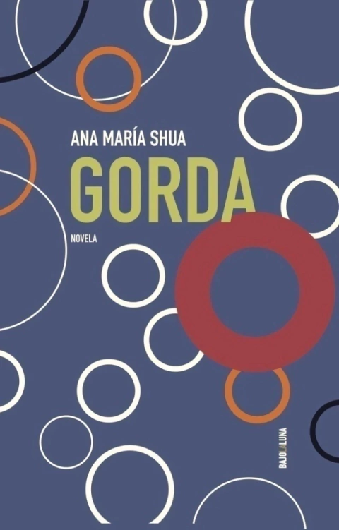 Gorda, Ana María Shua