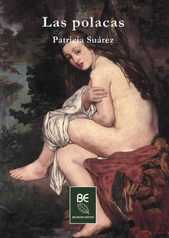 Las polacas, Patricia Suárez