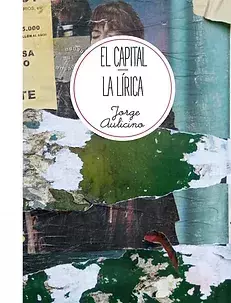 El capital-La lírica, Jorge Aulicino