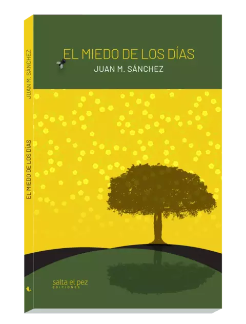El miedo de los días, Juan M. Sánchez