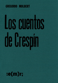 Los cuentos de Crespín, Gregorio Molbert