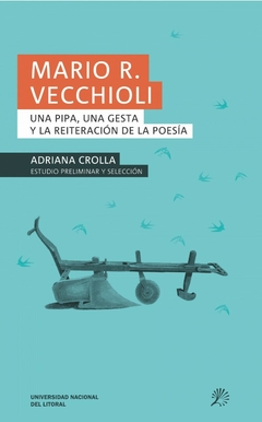 Mario R. Vecchioli, Adriana Crolla