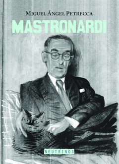 Mastronardi, Miguel Ángel Petrecca