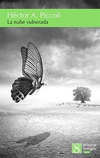 La nube vulnerada, Héctor A. Piccoli