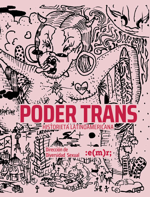 Poder trans, historieta latinoamericana, AA. VV.