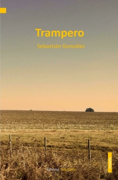 Trampero, Sebastián González
