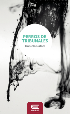 Perros de tribunales, Daniela Rafael