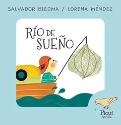 Río de sueño, Salvador Biedma y Lorena Méndez