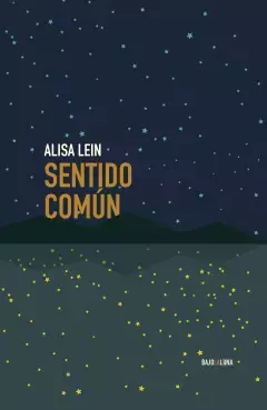 Sentido común, Alisa Lein
