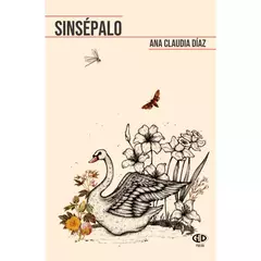 Sinsépalo, Ana Claudia Díaz