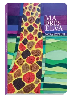 Madreselva, Nora Sztrum