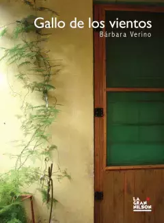 Gallo de los vientos, Bárbara Verino