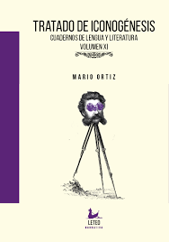 Tratado de iconogénesis, Mario Ortíz