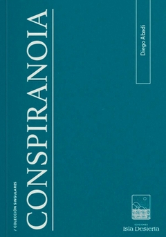 Conspiranoia, Diego Abadi