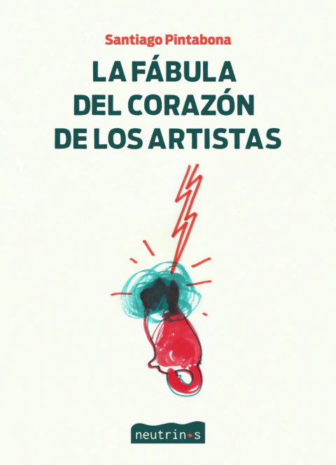 La fábula del corazón de los artistas, Santiago Pintabona