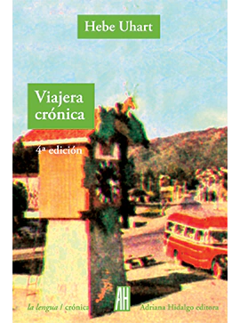 Viajera crónica, Hebe Uhart