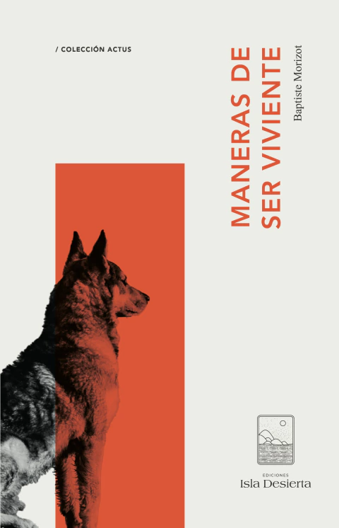 Maneras de ser viviente, Babpiste Morizot