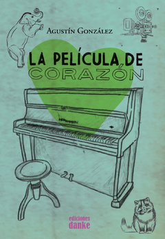 La pelìcula de Corazón, Agustín González