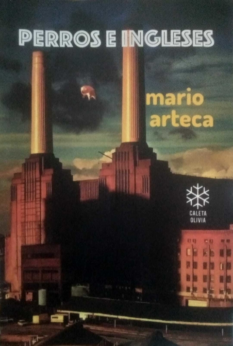 Perros e ingleses, Mario Arteca