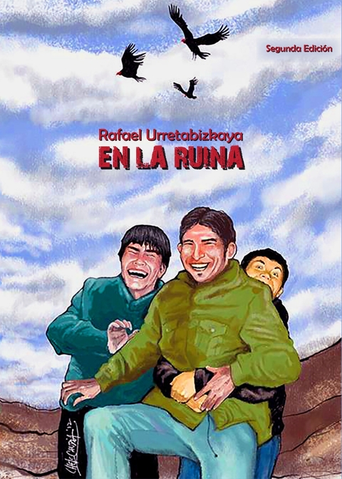 En la ruina, Rafael Urretabizkaya
