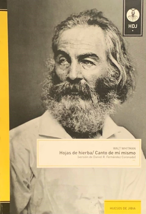 Hojas De Hierba / Canto De Mí Mismo, Walt Whitman