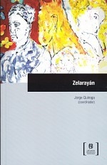 Zelarayán, Jorge Quiroga (coordinador)