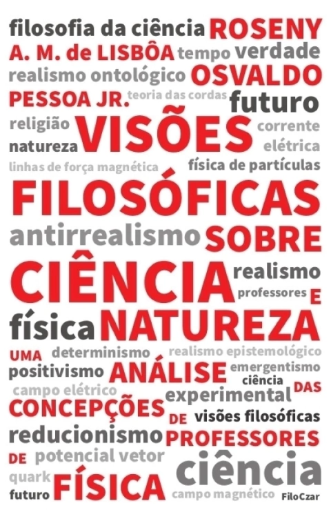 Visões Filosóficas sobre Ciência e Natureza: Uma análise das concepções de professores de física