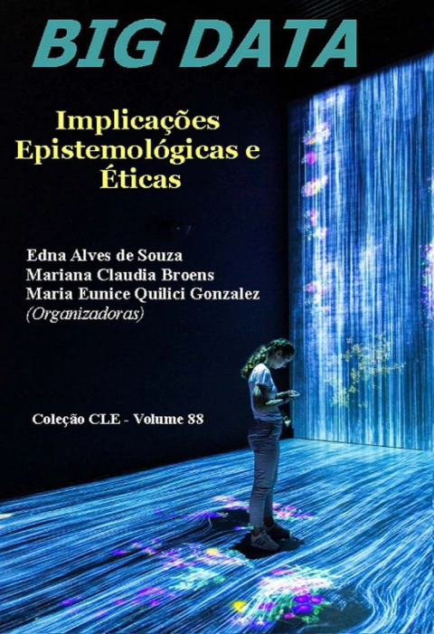 Big Data: Implicações Epistemológicas e Éticas