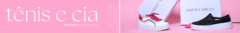 Banner da categoria ᠈ tênis & cia
