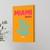 Canvas - Miami Beach