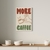 Canvas - More Coffee - comprar online