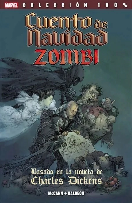100% MARVEL - CUENTO DE NAVIDAD ZOMBI - TAPA BLANDA