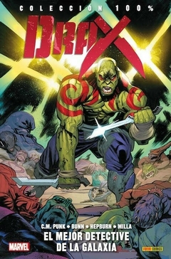 100% MARVEL - DRAX 1 - TAPA BLANDA