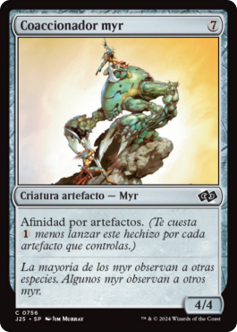 J25 - 756 - Myr Enforcer // Myr Enforcer