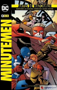 ANTES DE WATCHMEN: MINUTEMEN - TAPA DURA