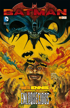 BATMAN - ENLOQUECIDOS - TAPA DURA