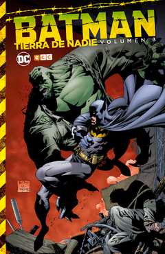 BATMAN - TIERRA DE NADIE - VOL. 03 DE 6 - TAPA DURA