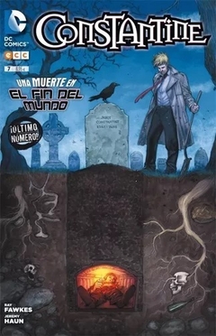 CONSTANTINE - UNA MUERTE EN EL FIN DEL MUNDO 7 - TAPA DURA